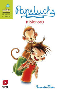 Title: Papelucho misionero, Author: Marcela Paz