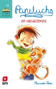 Title: Papelucho en vacaciones, Author: Marcela Paz