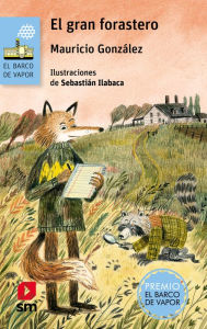 Title: El gran forastero, Author: Mauricio González