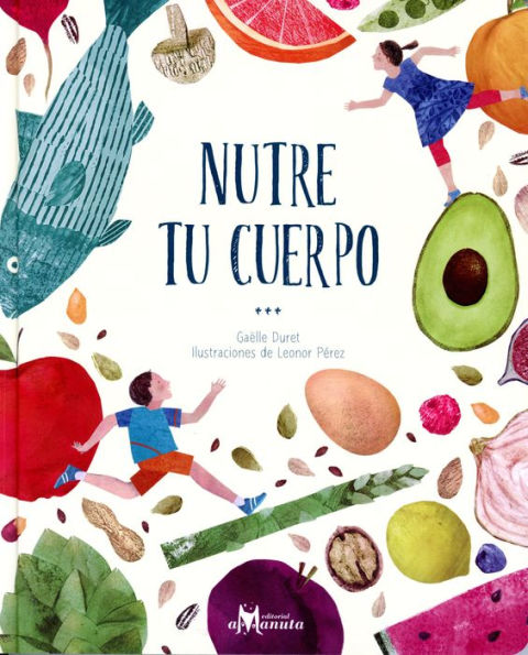 Nutre tu cuerpo