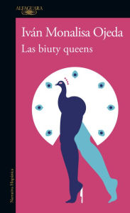 Title: Las biuty queens, Author: Iván Monalisa