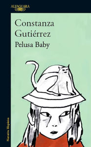 Title: Pelusa Baby, Author: Constanza Gutiérrez