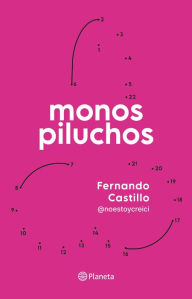 Title: Monos piluchos, Author: Fernando Castillo