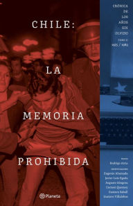 Title: Chile: la memoria prohibida VOL 2, Author: Rodrigo Atria
