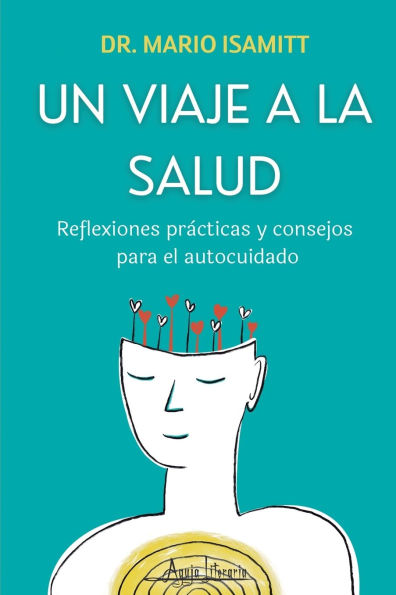 Un viaje a la salud