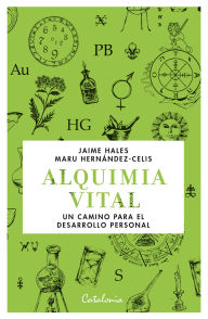 Title: Alquimia vital: Un camino para el desarrollo personal, Author: Jaime Hales