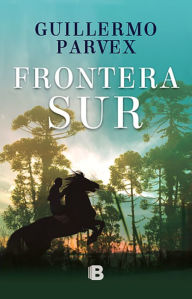 Title: Frontera sur, Author: Guillermo Parvex