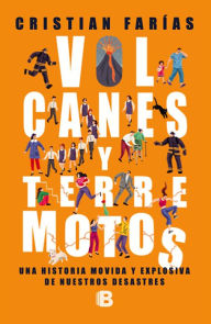 Title: Volcanes y terremotos, Author: Cristián Farías