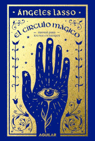 Title: El círculo mágico, Author: Ángeles Lasso