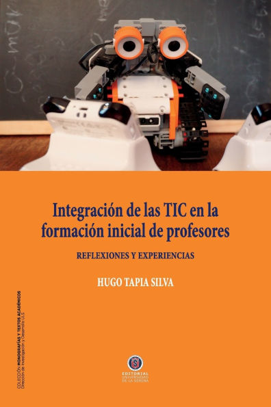IntegraciÃ¯Â¿Â½n de las TIC en la formaciÃ¯Â¿Â½n inicial de profesores