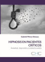 Hipnosis en Pacientes Críticos: Ansiedad, Depresión, Suicidio