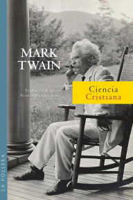 Title: Ciencia Cristiana, Author: Mark Twain