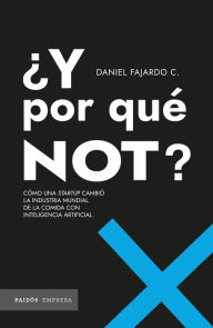 Title: ¿Y por qué not?, Author: Daniel Fajardo