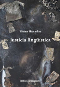 Title: Justicia lingu?ística, Author: Werner Wamacher