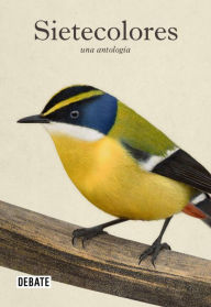 Title: Sietecolores: Una antología, Author: Charles Darwin