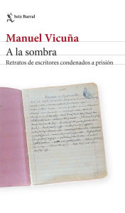 Title: A la sombra, Author: Manuel Vicuña