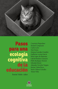 Title: Pasos para una ecología cognitiva de la educación, Author: Ronnie Videla