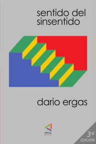 Title: Sentido del sinsentido, Author: Dario Ergas B.