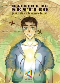 Title: Hacedor de sentido, Author: José Luis de Leonardo