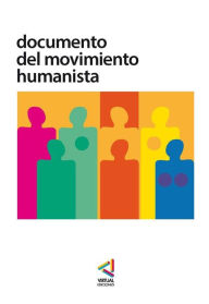 Title: Documento del Movimiento Humanista, Author: Silo