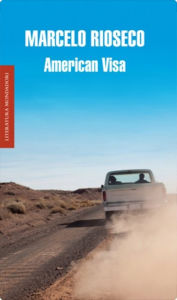 Title: American Visa, Author: Marcelo Rioseco