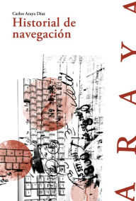 Title: Historial de navegación, Author: Carlos Araya