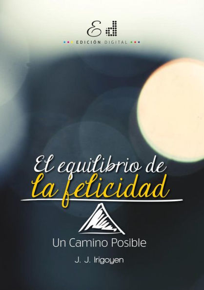 El Equilibrio de la Felicidad: Un Camino Posible