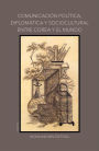 Comunicación política, diplomática y sociocultural entre Corea y el mundo