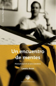 Title: Encuentro de mentes, Author: Lewis Aron