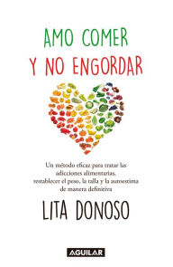 Title: Yo amo comer y no engordar, Author: Lita Donoso