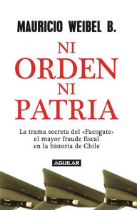 Title: Ni orden ni patria: La trama secreta del 