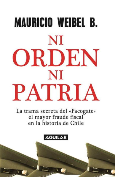 Ni orden ni patria: La trama secreta del 