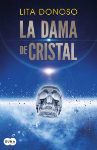 Title: La dama de cristal, Author: Lita Donoso