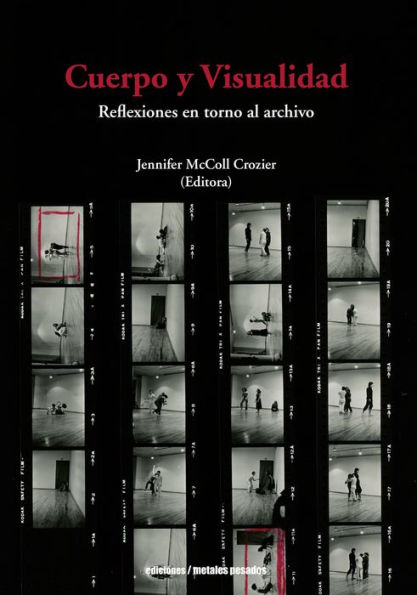 Cuerpo y Visualidad: Reflexiones en torno al archivo