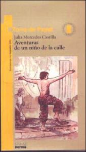 Title: Aventuras de un Nino de la Calle, Author: Julia Mercedes Castilla