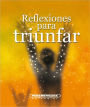 Reflexiones para triunfar