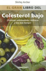 Title: El Gran Libro del Colesterol Bajo, Author: Shirley Archer