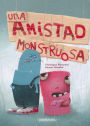 Una amistad monstruosa