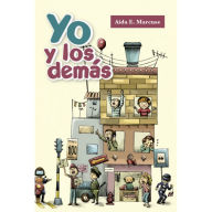 Title: Yo y los demás, Author: Aída E. Marcuse