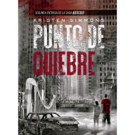 Title: Punto de quiebre (Artículo 5 #2), Author: Kristen Simmons