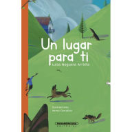 Title: Un lugar para ti, Author: Luisa Noguera Arrieta