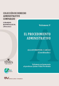 Title: El Procedimiento Administrativo, Author: Allan R Brewer-Carïas