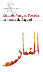 Title: La batalla de Bagdad, Author: DC & The Washingtons