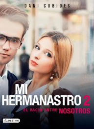 Title: Mi hermanastro 2, Author: Heidi Daniela Cubides Forero