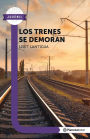 Los trenes se demoran