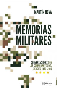 Title: Memorias militares, Author: Martín Nova