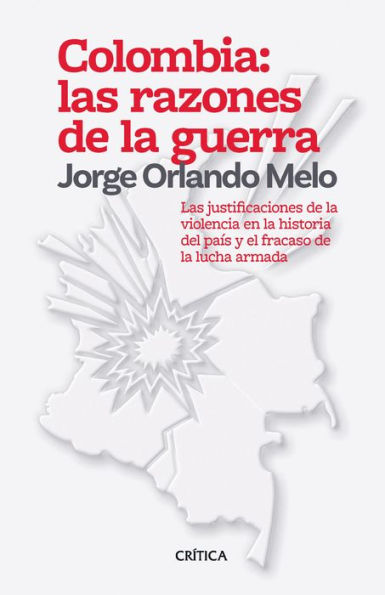 Colombia: las razones de la guerra