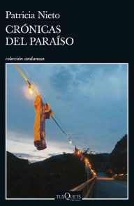 Title: Crónicas del paraíso, Author: Patricia Nieto