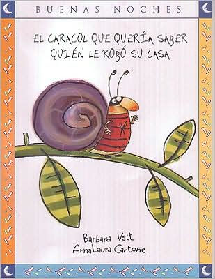 El caracol que queria saber quien le robo su casa