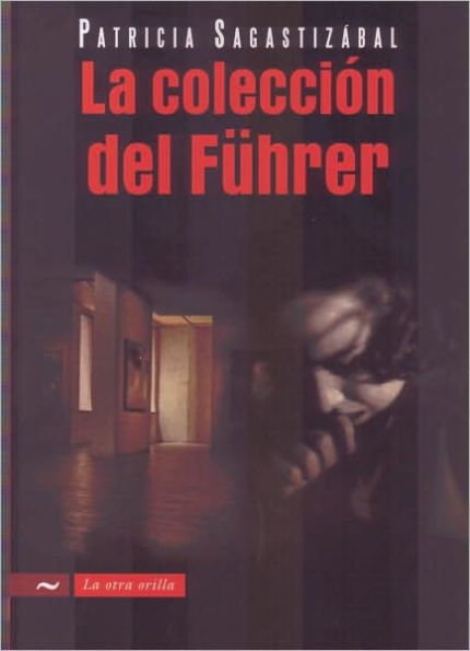 La coleccion del Fuhrer